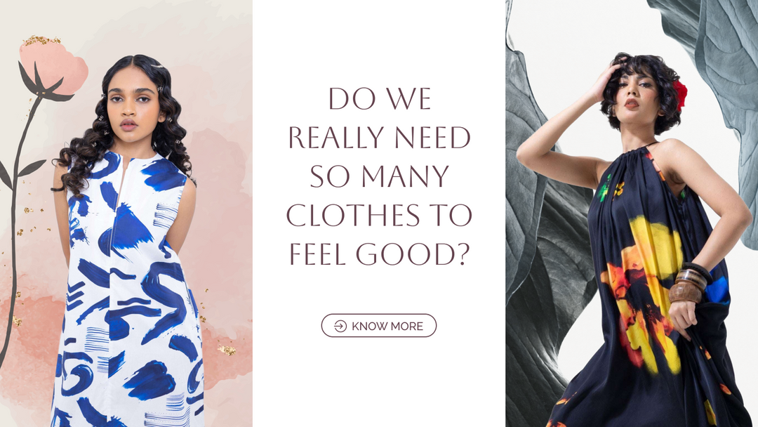 Do We Really Need So Many Clothes to Feel Good?